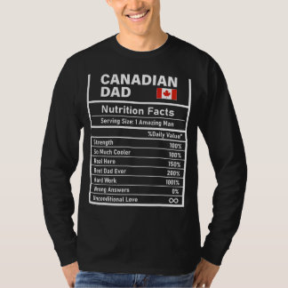Mens Canadian Dad Nutrition Facts Father's Day Nat T-Shirt