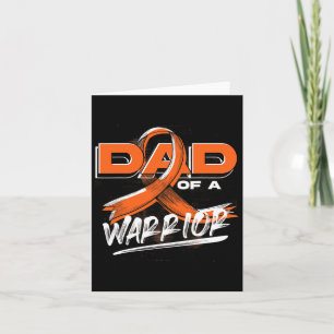Mens Cancer Warrior Orange Ribbon Dad Leukemia Awa Card