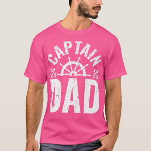 Mens Captain Dad Boat Owner Lake Boating Father's  T-Shirt