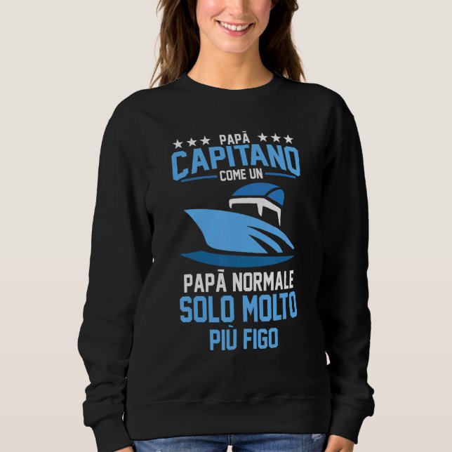 Mens Captain Papa Dad Boat Sea Sweatshirt (Front)