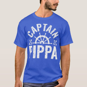 Mens Captain Pippa Boat Owner Lake Boating Father' T-Shirt