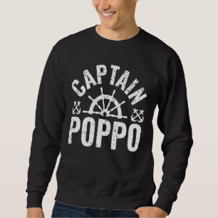 Mens Captain Poppo Boat Owner Lake Boating Father' Sweatshirt
