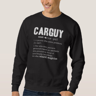Mens Car Guy Definition Racing Dictionary Drag Rac Sweatshirt