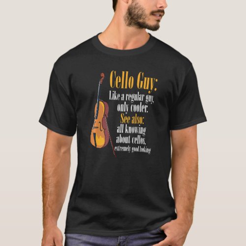 Mens Cello Guy Definition Cello Player Cellists Ce T_Shirt