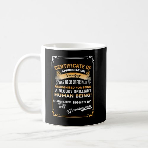 Mens Certificate Grandpop Of The Year Sign By Gran Coffee Mug