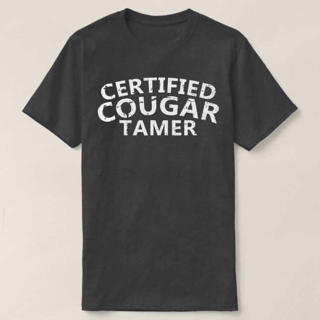 Mens Certified Cougar Tamer   Cougar Hunter   T-Shirt (Design Front)