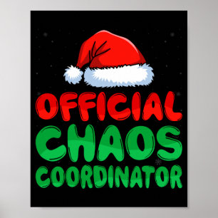 Mens chaos coordinator santa hat xmas holiday poster