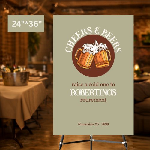 Men's Cheers and Beers Sage Retro Retirement Party Foam Board