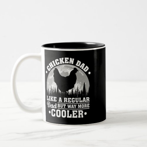 Mens Chicken Dad Like A Regular Dad Funny Chicken  Two_Tone Coffee Mug