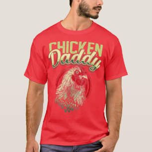Mens Chicken Daddy Chicken Dad Farmer T-Shirt