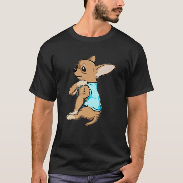Mens Chihuahua Tattoos I Love Dad Sitting  Fathers T-Shirt (Front)