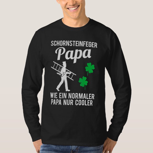 Mens Chimney Sweep Dad Father Fireplace Sweeper Sa T-Shirt (Front)