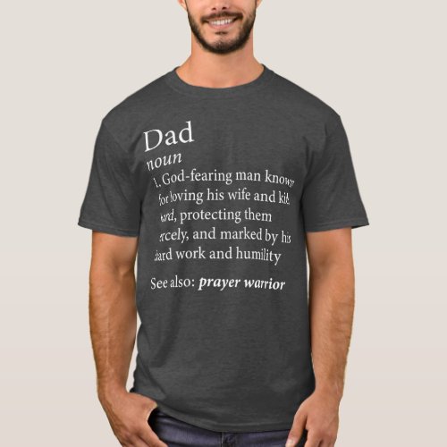 Mens Christian Dad Definition Fathers Day T_Shirt