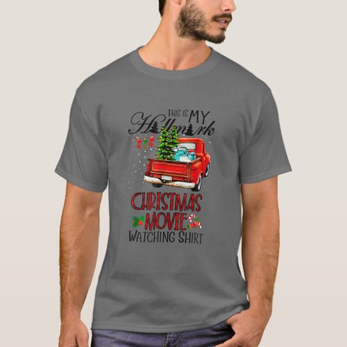 Mens Christmas This Is My HLlmRks Movie Watchi T_Shirt