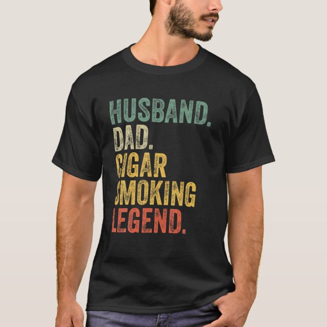 Mens Cigar Husband Dad Legend Funny Cigar Lover Da T-Shirt (Front)