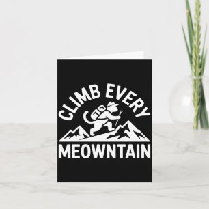 Mens climb every meowntain cat hiking performance card