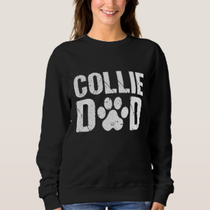Mens Collie Dad Border Collie Dog Dad Sweatshirt