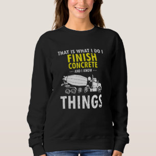 Mens Concrete Finisher For Construction Cement Wor Sweatshirt