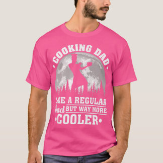 Mens Cooking Dad Like A Regular Dad Funk Cooking  T-Shirt