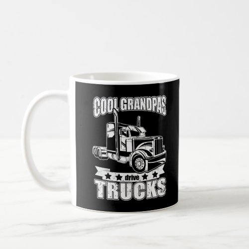 Mens Cool Grandpas drive trucks T_Shirt Coffee Mug