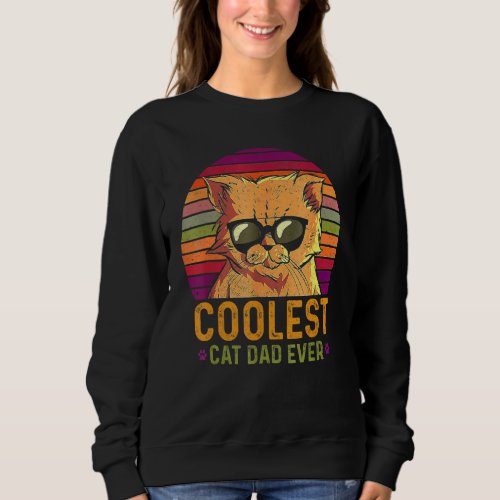 Mens Coolest Cat Dad Ever Retro Vintage Sunset Fat Sweatshirt
