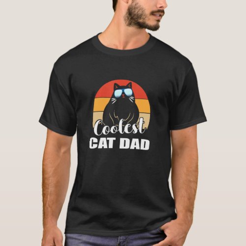 Mens Coolest Cat Dad With Sunglasses Proud Cat Own T_Shirt