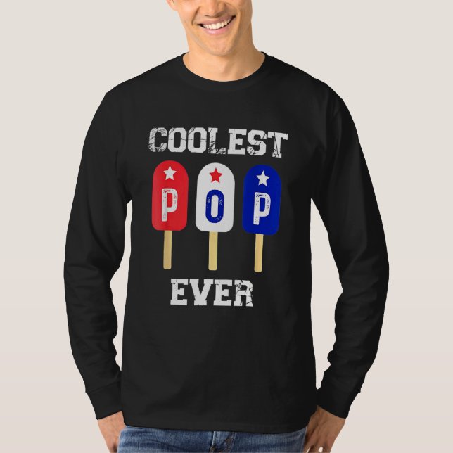 Mens Coolest Pop Ever Popsicle Men Best Dad Ever C T-Shirt (Front)
