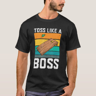 Mens Cornhole Toss Like A Boss Corn Hole Bean Bag  T-Shirt