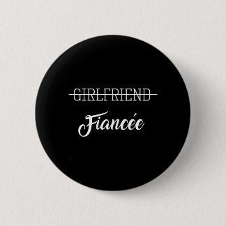 Mens Couple Engagement Engaged Women Funny Future Button