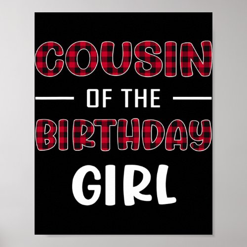 Mens Cousin of the Birthday Girl Buffalo Plaid Poster