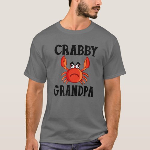Mens Crabby Grandpa _ Funny Grumpy Grouchy Grandpa T_Shirt