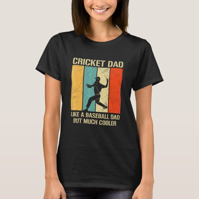Mens Cricket Sport Quote For A Cricket Dad T-Shirt (Front)