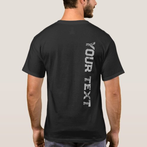 Mens Custom Text Template Back Side Print Modern T_Shirt