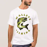 Funny Walleye Fishing T-Shirt