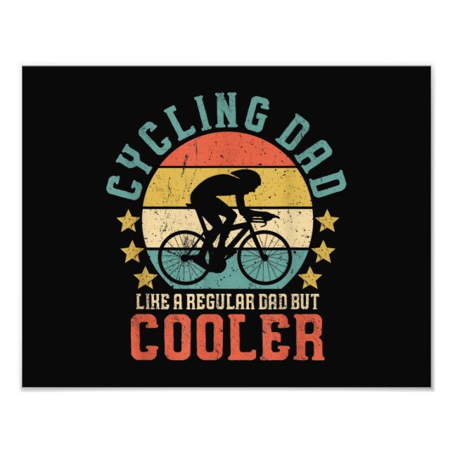 Mens Cycling Dad Bike Rider & Cyclist Father's Day Photo Print (Front)
