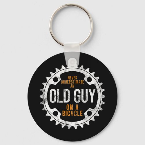 Mens Cycling _ Never Underestimate An Old Guy On A Keychain