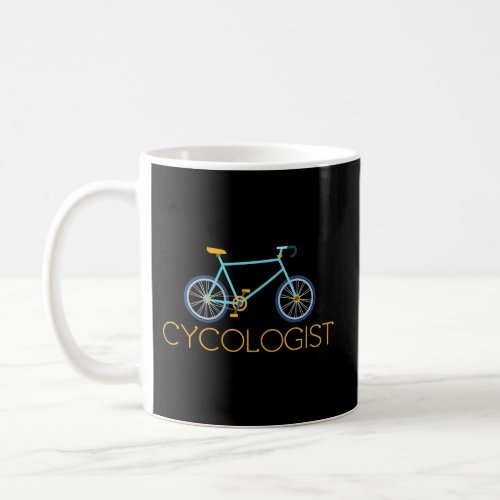 Mens Cycologist Psychology Coffee Mug