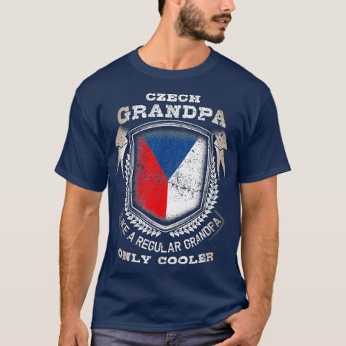 Mens Czech Grandpa Like A Regular Grandpa Only T_Shirt