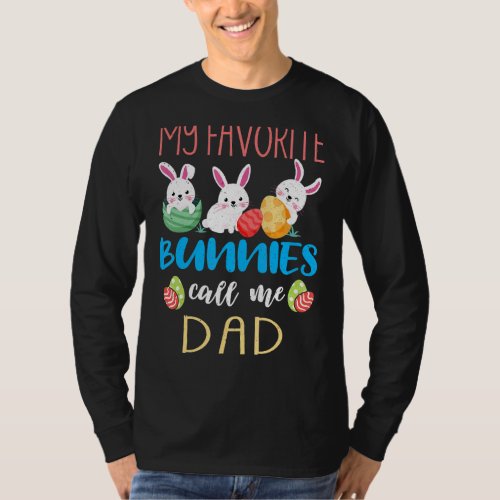 Mens Dad Daddy Cute Bunny Egg Easter Day Happy Eas T_Shirt