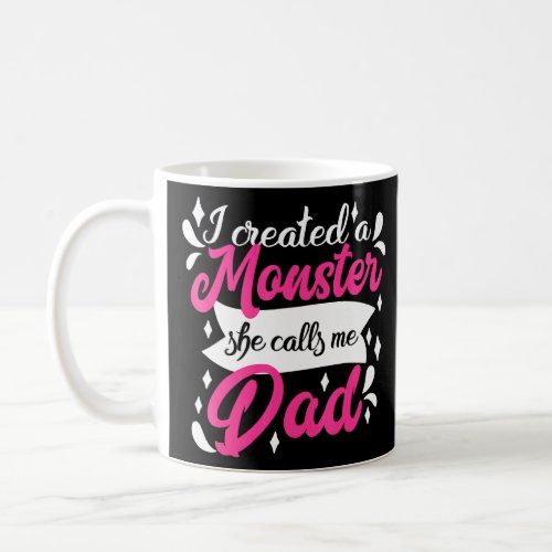 Mens Dad Daughter For Dad From Daughter First Fath Coffee Mug