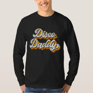 Mens Dad Disco Daddy Retro Matching 60's 70s Party T-Shirt