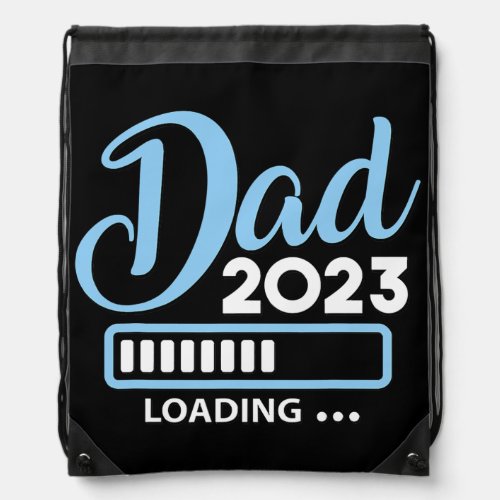 Mens Dad Est 2023 Loading Baby Boy Girl Future Drawstring Bag