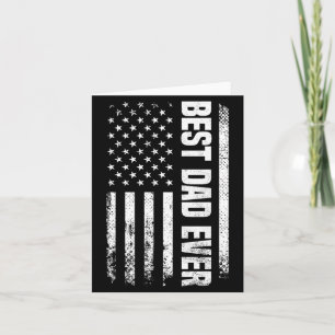 Mens Dad Ever Usa Flag Funny Patriotic Fathers Day Card