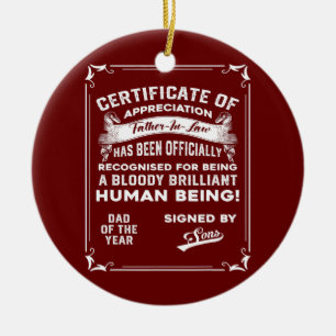 Mens Dad Gift From Son Certificate Father In Law Ceramic Ornament