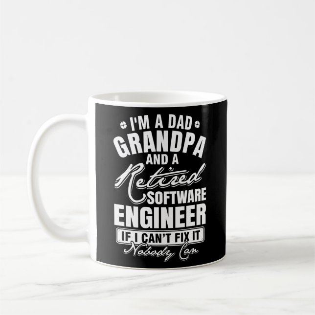 Mens Dad Grandpa and a Retired Software Engineer Coffee Mug (Left)