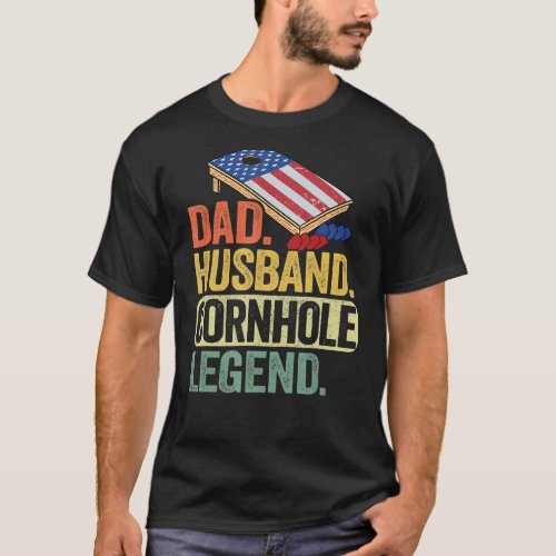 Mens Dad Husband Cornhole Legend Daddy Corn Hole G T_Shirt