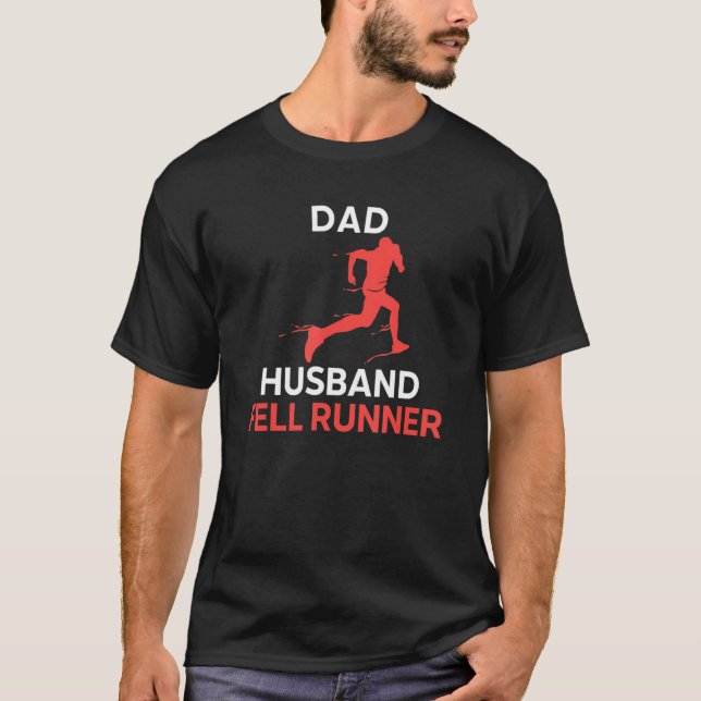 Mens Dad Husband Fell Runner T-Shirt (Front)
