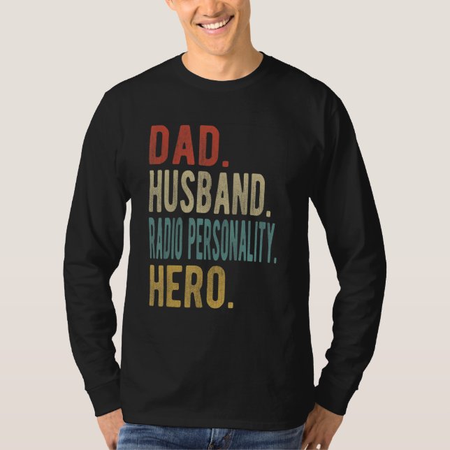 Mens Dad Husband Radio Personality Hero T-Shirt (Front)