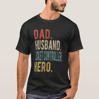 Mens Dad Husband Ticket Controller Hero T-Shirt