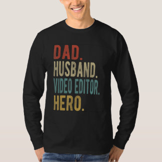 Mens Dad Husband Video Editor Hero T-Shirt
